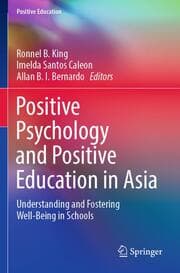 Cover von Positive Psychology and Positive Education in Asia