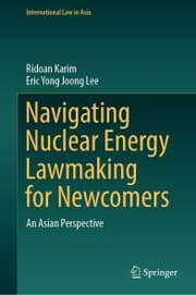 Cover von Navigating Nuclear Energy Lawmaking for Newcomers