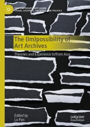 Cover von The (Im)possibility of Art Archives