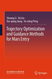 Cover von Trajectory Optimization and Guidance Methods for Mars Entry