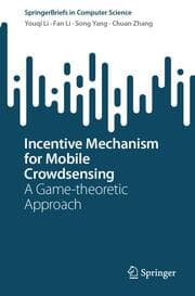 Cover von Incentive Mechanism for Mobile Crowdsensing