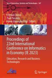 Cover von Proceedings of 22nd International Conference on Informatics in Economy (IE 2023)