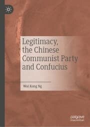 Cover von Legitimacy, the Chinese Communist Party and Confucius