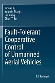 Cover von Fault-Tolerant Cooperative Control of Unmanned Aerial Vehicles