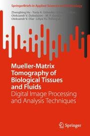 Cover von Mueller-Matrix Tomography of Biological Tissues and Fluids