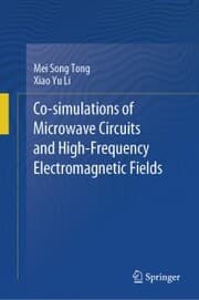 Cover von Co-simulations of Microwave Circuits and High-Frequency Electromagnetic Fields
