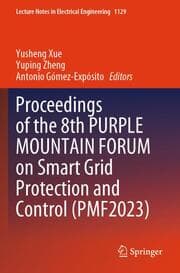 Cover von Proceedings of the 8th PURPLE MOUNTAIN FORUM on Smart Grid Protection and Control (PMF2023)