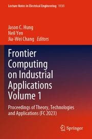 Cover von Frontier Computing on Industrial Applications Volume 1