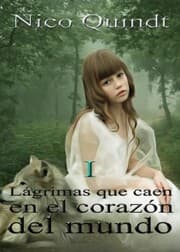 Cover von Lágrimas que caen en el corazón del mundo