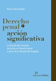 Cover von Derecho penal y acción significativa