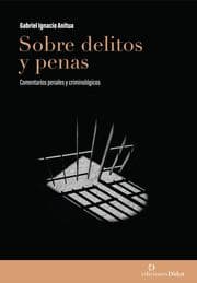 Cover von Sobre delitos y penas: comentarios penales y criminológicos