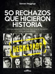Cover von 50 RECHAZOS QUE HICIERON HISTORIA