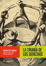 Cover von La tiranía de los Derechos