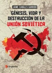 Cover von Génesis, vida y destrucción de la Unión Soviética
