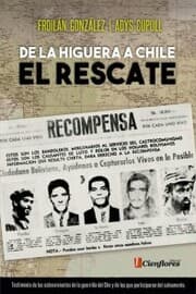 Cover von De La Higuera a Chile, el rescate