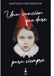 Cover von Una canción que dure para siempre