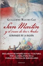 Cover von San Martín y el cruce de los Andes
