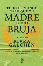 Cover von Todo el mundo sabe que tu madre es una bruja