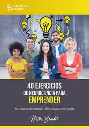 Cover von 40 ejercicios de neurociencia para emprender