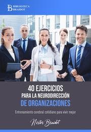 Cover von 40 ejercicios para la neurodirección de organizaciones