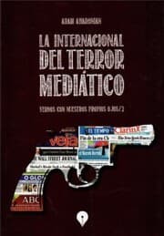 Cover von La Internacional del terror mediático
