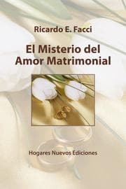 Cover von El misterio del amor matrimonial