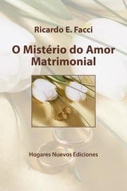 Cover von O mistério do amor matrimonial
