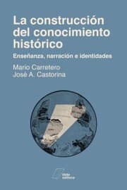 Cover von La construcción del conocimiento histórico