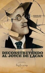 Cover von Deconstruyendo al Joyce de Lacan