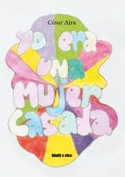 Cover von Yo era una mujer casada