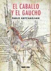 Cover von El caballo y el gaucho
