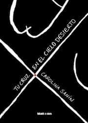 Cover von Tu cruz en el cielo desierto