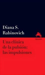 Cover von Una clínica de la pulsión: las impulsiones