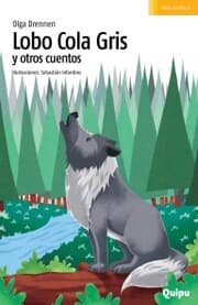 Cover von Lobo cola gris y otros cuentos
