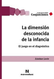 Cover von La dimensión desconocida de la infancia
