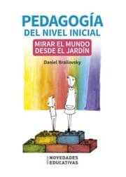 Cover von Pedagogía del nivel inicial: mirar el mundo desde el jardín