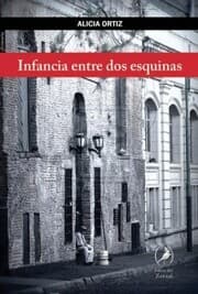 Cover von Infancia entre dos esquinas