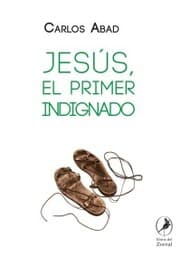 Cover von Jesús, el primer indignado