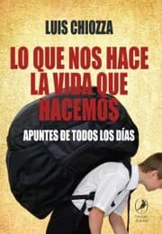Cover von Lo que nos hace la vida que hacemos