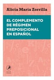 Cover von El complemento de régimen preposicional en español