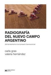 Cover von Radiografía del nuevo campo argentino