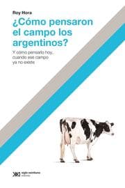 Cover von Cómo pensaron el campo los argentinos?