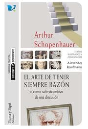Cover von El arte de tener siempre razón o cómo salir victorioso de una discusión
