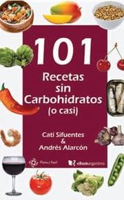 Cover von 101 recetas sin carbohidratos (o casi)