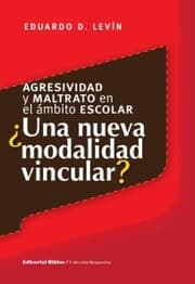 Cover von Agresividad y maltrato en el ámbito escolar