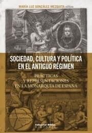 Cover von Sociedad, cultura y política en el Antiguo Régimen