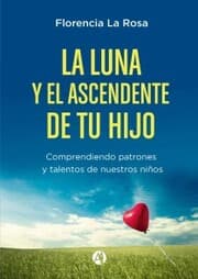 Cover von La luna y el ascendente de tu hijo