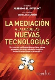 Cover von La mediación a la luz de las nuevas tecnologías