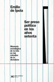 Cover von Ser preso político en los años setenta