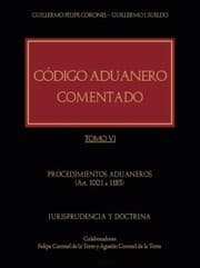 Cover von Código Aduanero comentado. Tomo VI